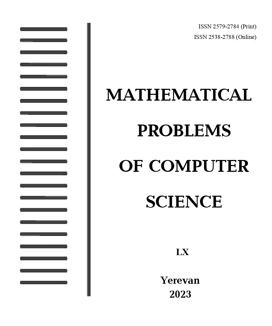 					View Vol. 60 (2023): Mathematical Problems of Computer Science
				