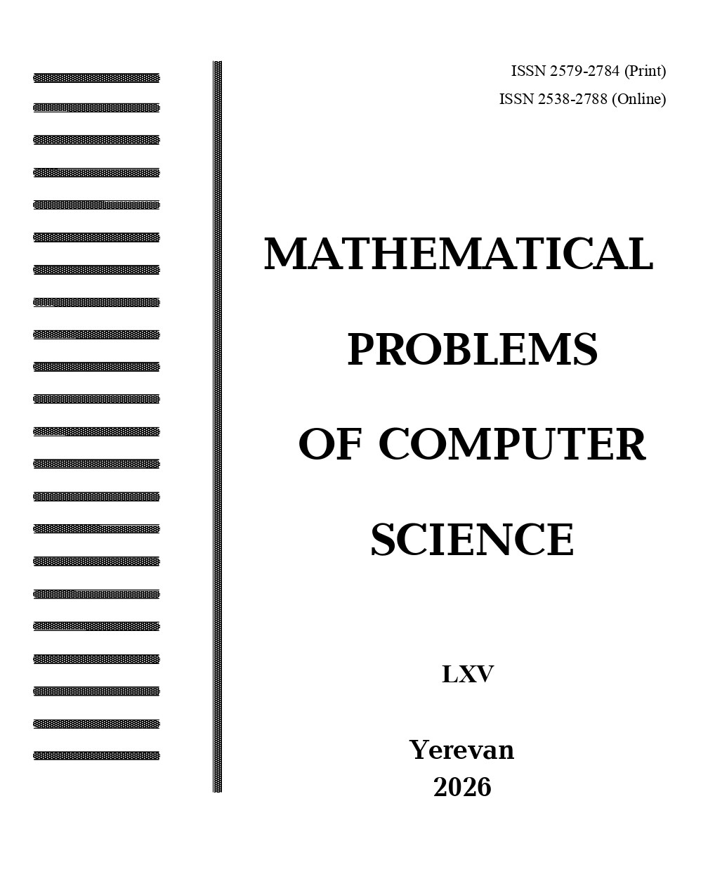 					View Vol. 65 (2026): Mathematical Problems of Computer Science
				